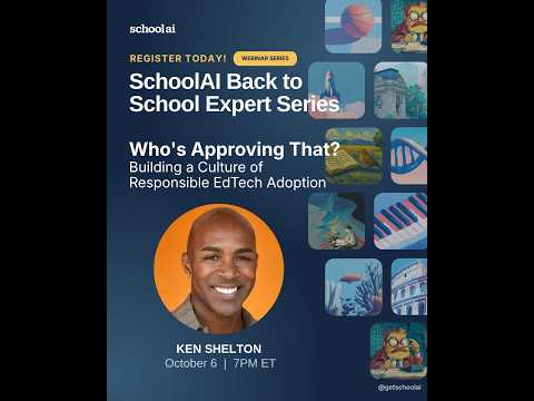 Thumbnail for Who's Approving That? Building a Culture of Responsible EdTech Adoption webinar