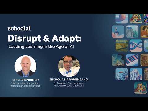 Thumbnail for Disrupt & Adapt: Leading Learning in the Age of AI webinar