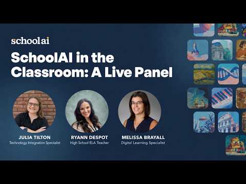 Thumbnail for SchoolAI in the Classroom: A Live Panel webinar