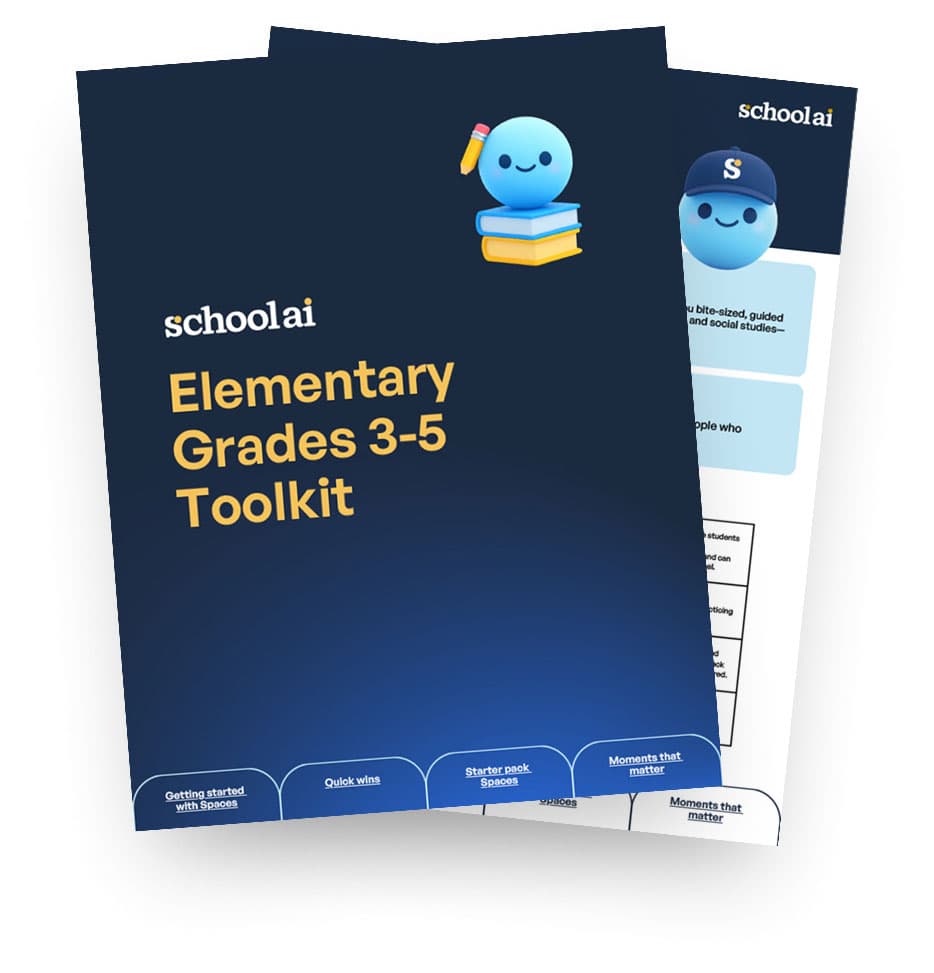 SchoolAI Elementary Grades 3–5 Toolkit guide with sections for getting started, quick wins, and starter Spaces