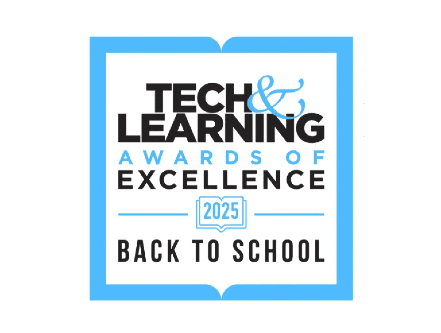 Best Back-to-School Tool of 2025 by Tech & Learning
