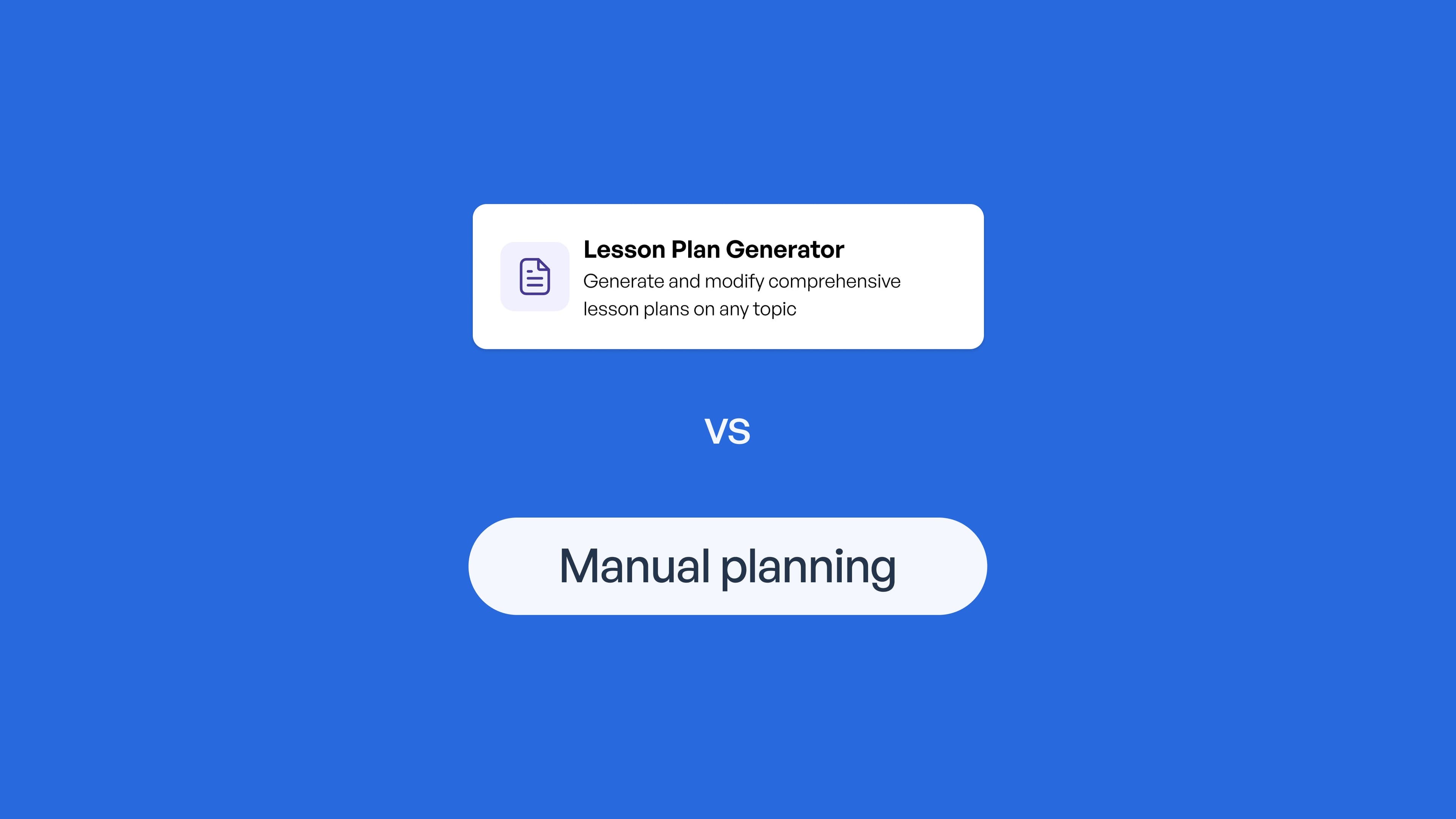 Lesson plan generator vs. manual planning: Which is right for your classroom?
