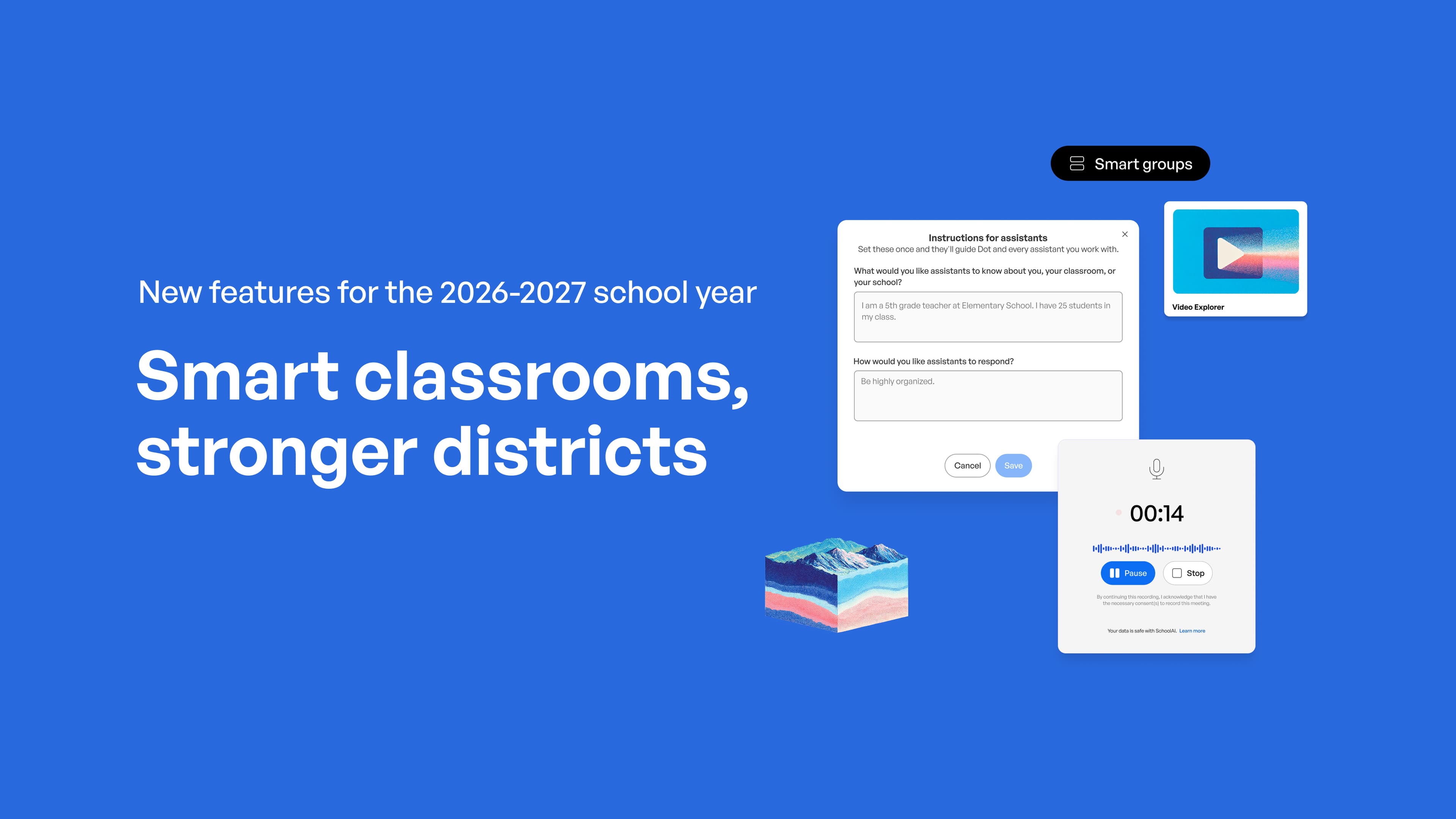 Smart classrooms, stronger districts: New features for the 2026-2027 school year